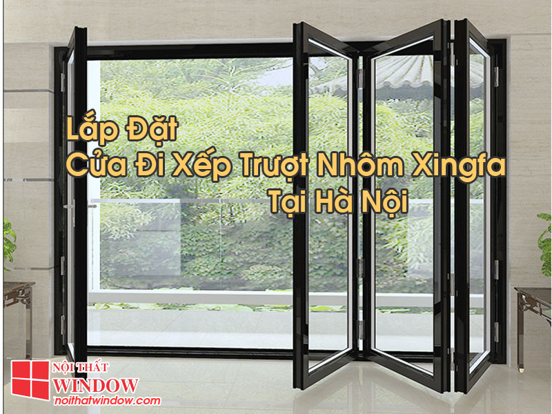 Cửa Đi Xếp Trượt Nhôm Xingfa Tại Hà Nội